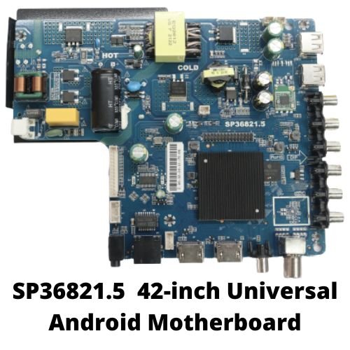 SP36821.5 42-inch Universal Android Motherboard