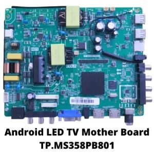 TP.MS358.PB801 Universal Android LED TV Mother Board with Remote