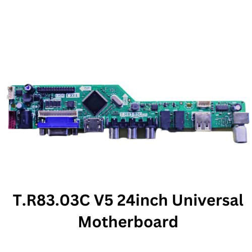 T.R83.03C V5 24inch Universal Motherboard